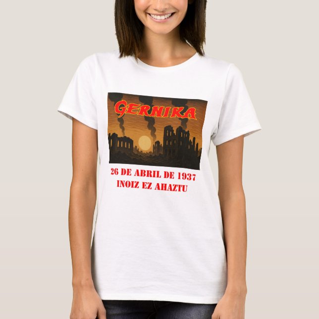 Gernika - Nunca Esqueça a Camisa T (Frente)