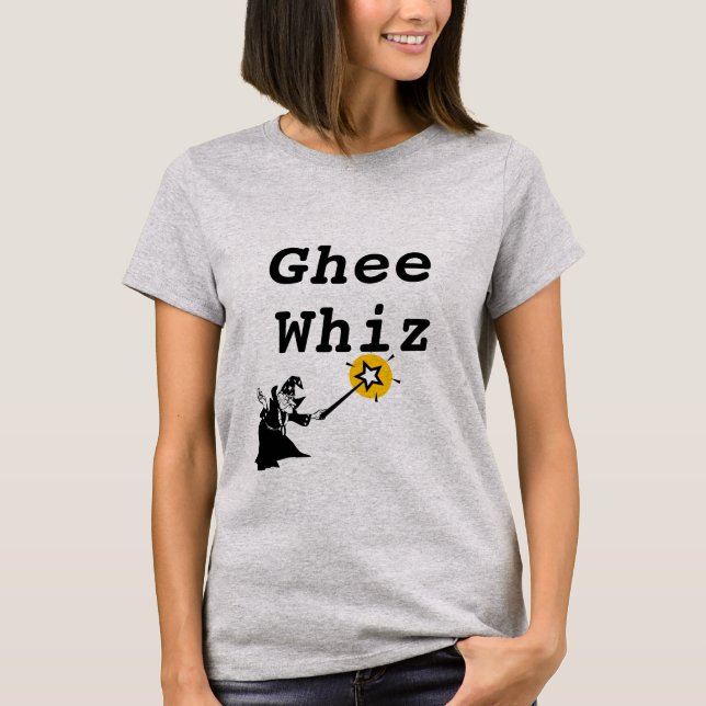 Ghee Whiz T-Shirt (Frente)