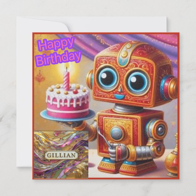 GILLIAN ~ Cartão de Aniversário ~ Robô com Bolo ~ (Frente)