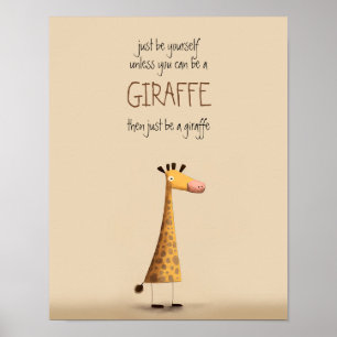 Girafa - Seja você mesmo Poster para Berçário Quar