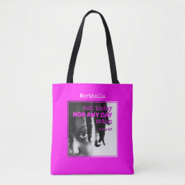 Girly Hot Pink Nomeado NÃO HOJE SATÃ Tote Bag