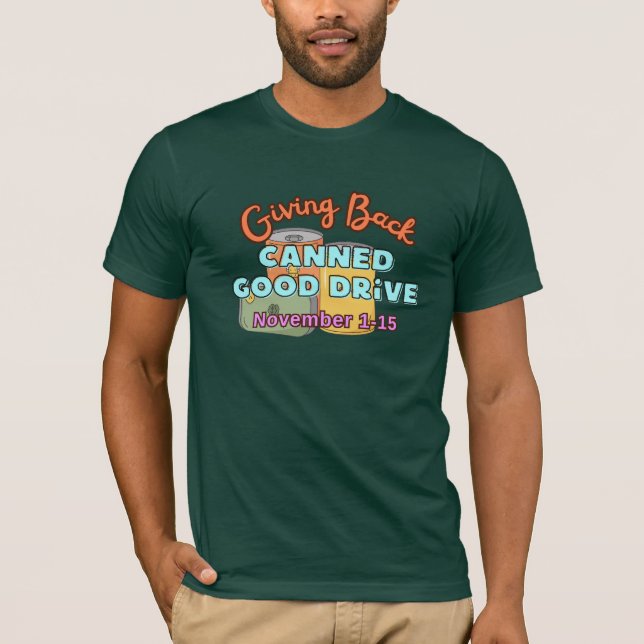 Giving Back Canned Good Drive 2025 edition T-Shirt (Frente)