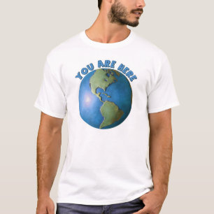 Globo. Você está aqui t-shirt