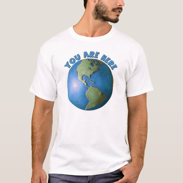 Globo. Você está aqui t-shirt (Frente)