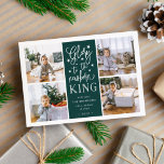 Glória com Mão | Cartão de Colagem de Fotos de Nat<br><div class="desc">Cartão com fotos de Natal baseado em tipografia moderna mostra quatro de suas fotos favoritas em formato quadrado, com "Glory to the newborn king" (Glória ao rei recém-nascido) centrado em tipografia de estilo branco, escrita à mão, em verde florestal festivo. Personalize com seu nome de família, nomes individuais e/ou sua...</div>