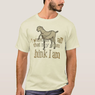 Goat Sayings on Basic t-shirt for Goat Lover Gift