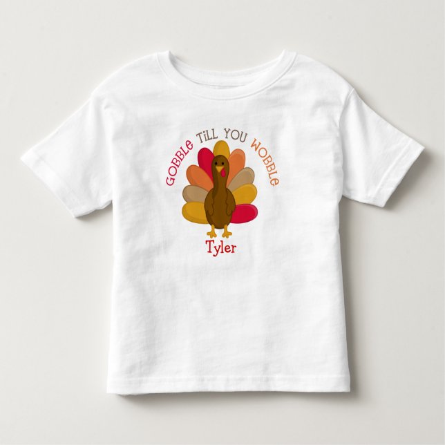Gobble BONITA Até Você Bolar Camisa De Dia De Ação (Frente)