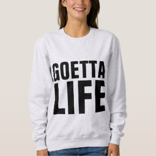 GOETTA LIFE T-Shirts e Sweatshirts