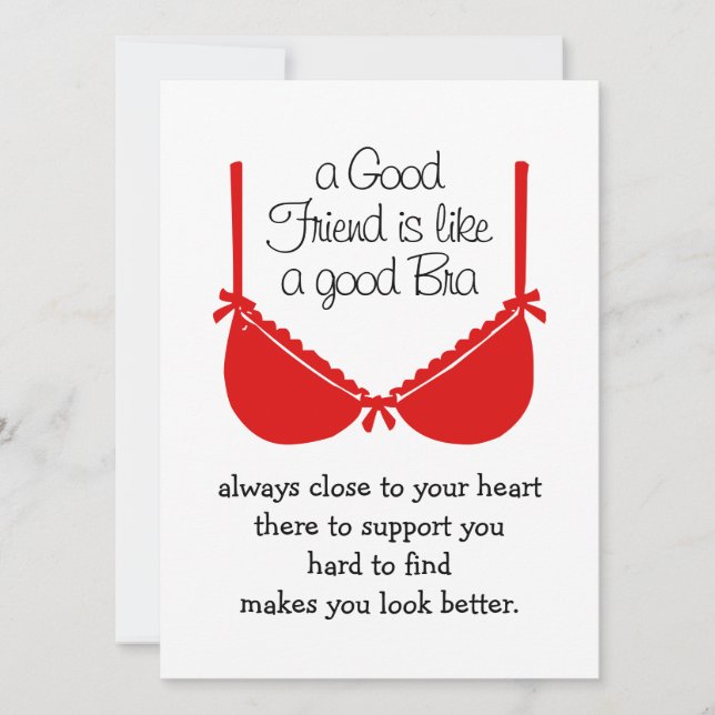 Good Friends Are Like Bras, Funny Friendship Card (Frente)