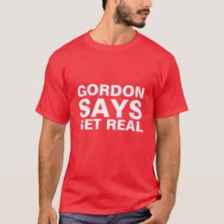 GORDON DIZ OBTEM o t-shirt REAL
