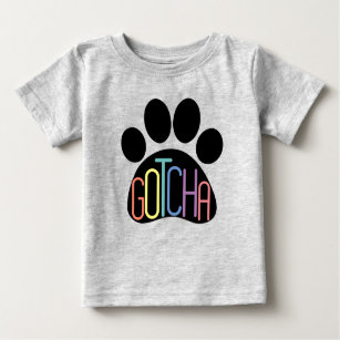 "Gotcha" Camiseta Bebê Celebrando Adoção de Cão
