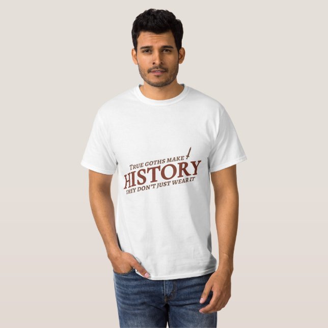 Góticos Verdadeiros Fazem Camisa De História (Frente Completa)