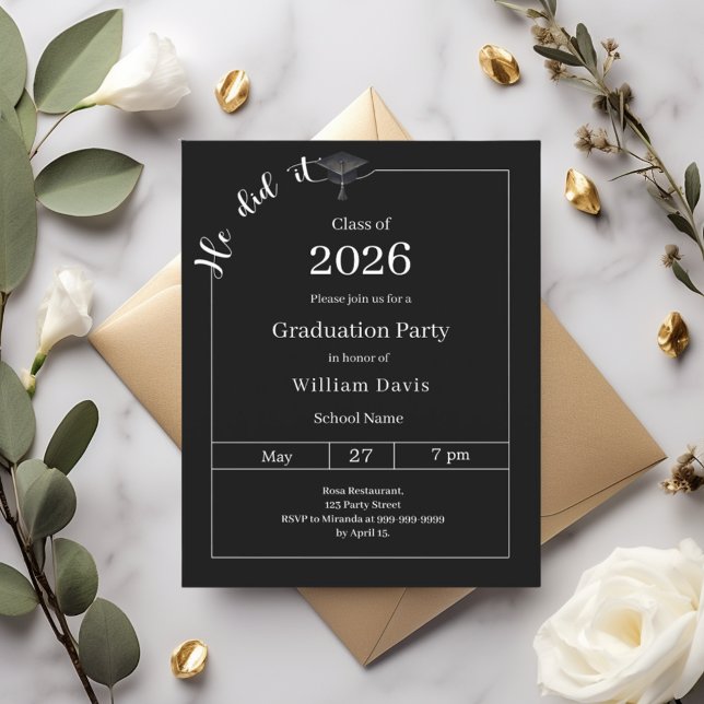 Graduation party black white He did it invitation (Criador carregado)