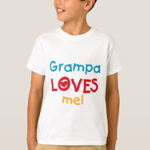 Grampa me ama T-shirts e presentes