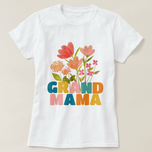 Grand Mama Flower T-Shirt (Frente do Design)