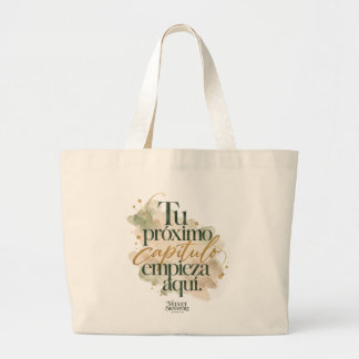 Grande Bolsa Tote Gigante «Tu próximo capítulo empieza aq