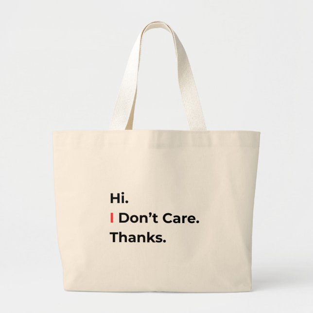 Grande Bolsa Tote Hi Não Me Importo Obrigada (Frente)