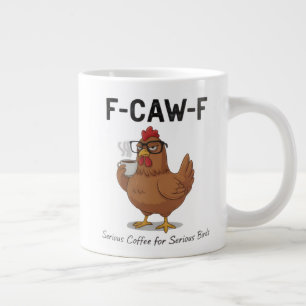 Grande Caneca de Café da Galinha Divertida F-Caw-F Fran