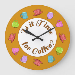 Grande Está Na Hora Do Relógio De Café?