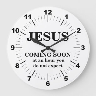 GRANDE JESUS VINDO EM BREVE NO RELÓGIO