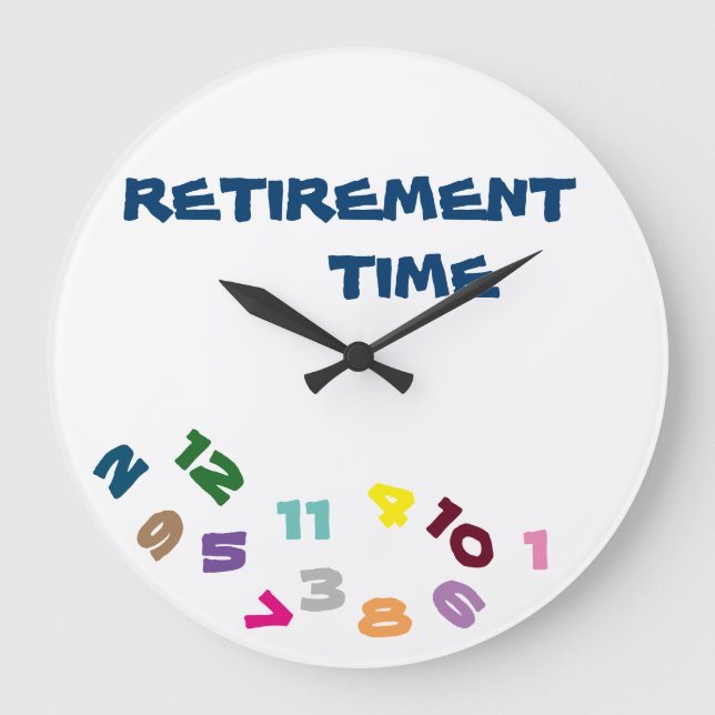 GRANDE "ON ***RETIREMENT TIME***" COM ESTE LEGAL RELÓGIO (Frente)