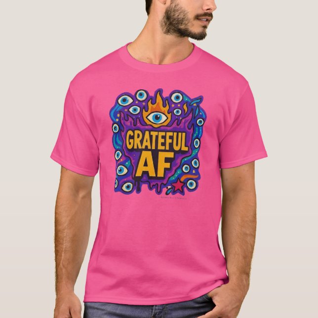 Grateful AF - T-Shirt (Frente)