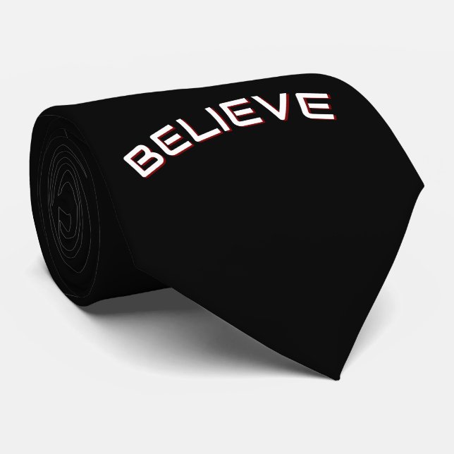 Gravata ‘Believe’ Inspirational Quote  (Rolled)