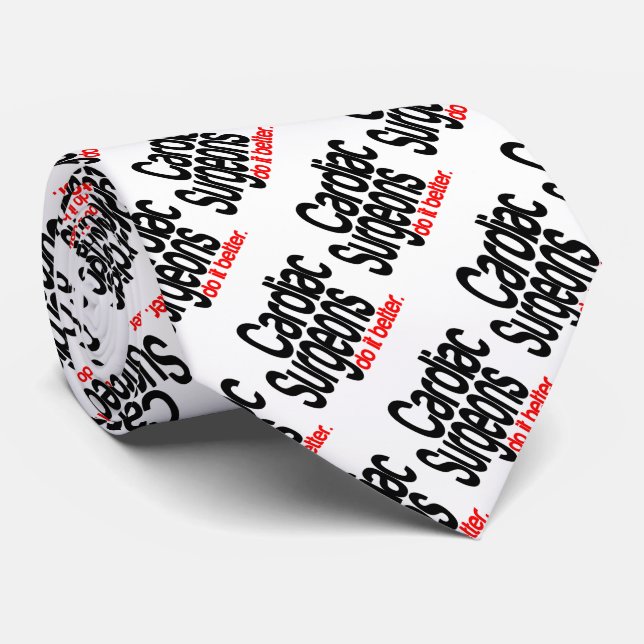 Gravata Cirurgiões Cardíacos Fazem Melhor (Rolled)