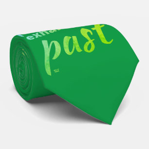 Gravata "HALE O PRESENTE..." citação inspiradora   