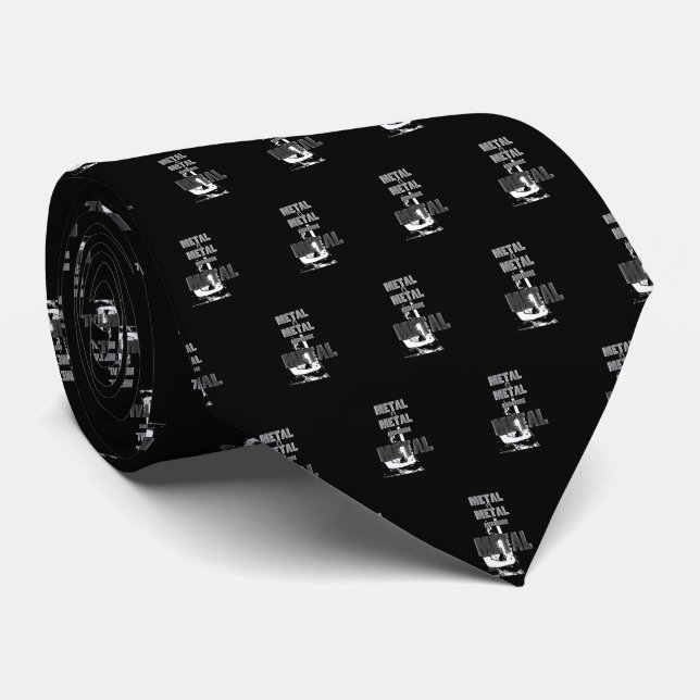 Gravata Metal, metal e mais metal (Rolled)