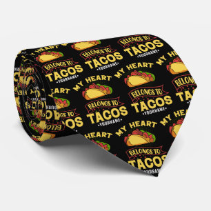 Gravata Meu Coração Pertence Aos Tacos