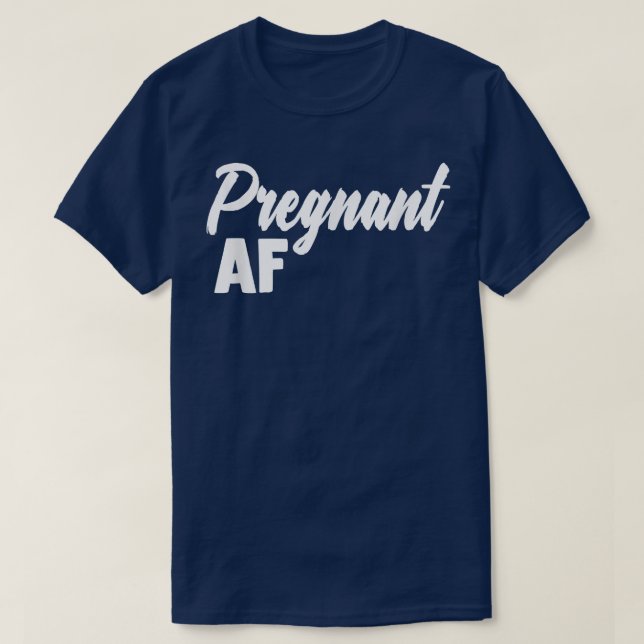 Gravidez AF Mãe Anúncio de Gravidez T-Shirt (Frente do Design)