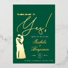 Green Foil “He Asked She Said Yes” Wedding Invitat