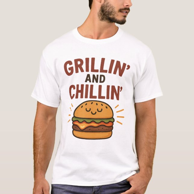 Grillin’ and Chillin’ – Funny BBQ T-Shirt (Frente)