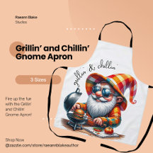 Grillin' e Chillin' Gnome Apron