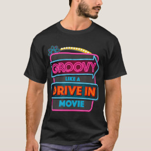Groovy Como Uma Unidade Em Camisa De Filme