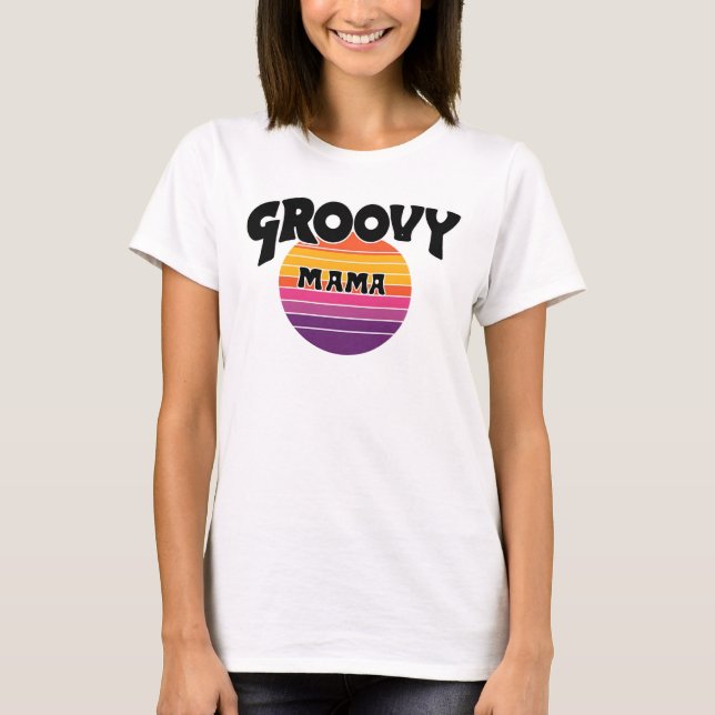Groovy Mama T-shirt (Frente)
