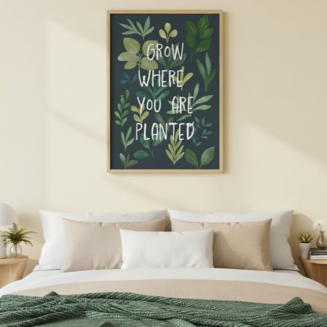 "Grow Where You Are Planted" Botanical Poster  (Criador carregado)