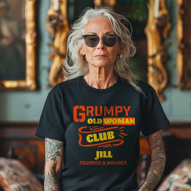 Grumpy Old Woman Club Engraçado T-Shirt (Criador carregado)