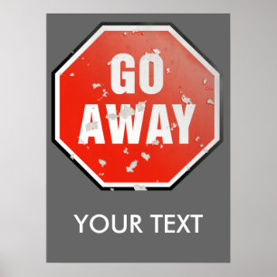 Grunge 'Go Away' - modelo - Poster