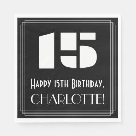 Guardanapo De Papel 15 Aniversário: Art Deco Inspirou "15" + Nome