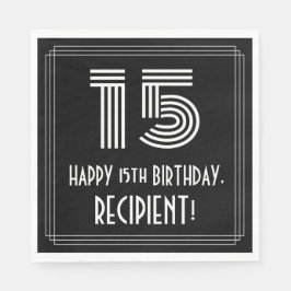 Guardanapo De Papel 15 Aniversário: Art Deco Inspirou "15" + Nome