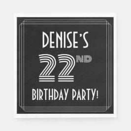 Guardanapo De Papel 22.a Festa de aniversário: Estilo de Deco da Arte