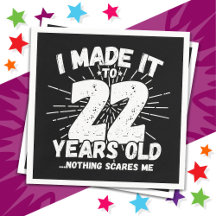22 anos de idade Sarcástico Meme Engraçado 22.º an