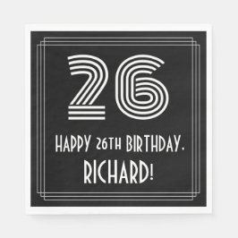 Guardanapo De Papel 26.º Aniversário: Art Deco Inspirou "26" + Nome