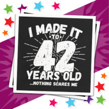 42 Anos Sarcástico Meme Engraçado 42º Aniversário