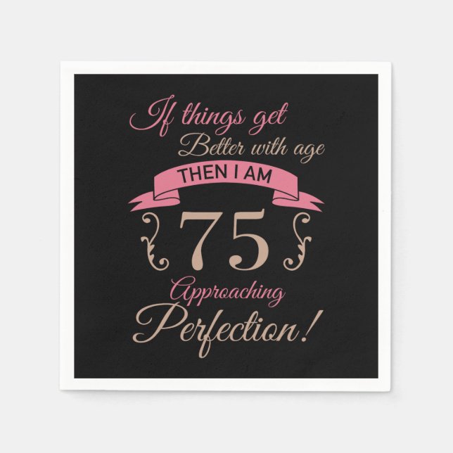 Guardanapo De Papel 75.º aniversário melhor com idade (Frente)