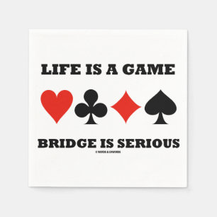 Guardanapo De Papel A Vida É Uma Ponte De Jogo É Séria (Quatro Traços