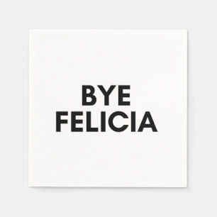 Guardanapo De Papel adeus felicia