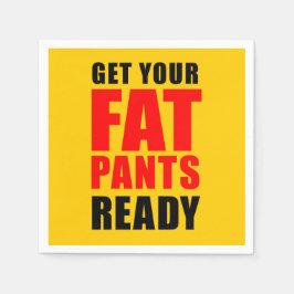 Guardanapo De Papel Amigo, Prepare Suas Calças De Gordura.